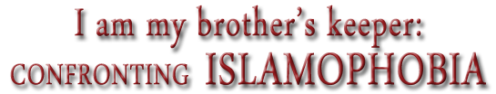 Confronting Islamophobia